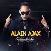ALAIN AJAX - Toutalaintérieur