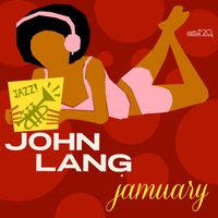 John Lang - Jamuary