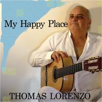 Thomas Lorenzo - My Happy Place