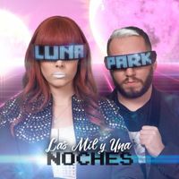 Luna Park - Las Mil y Una Noches