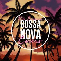 Rio Branco - Bossa Nova Covers (Vol. 3)