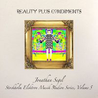 Jonathan Segel - Reality Plus Condiments