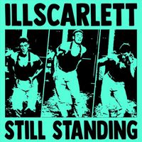 illScarlett - Still Standing
