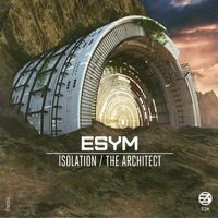Esym - Isolation/The Architect