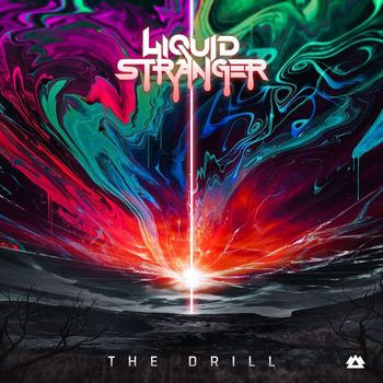 Liquid Stranger - The Drill
