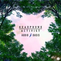 Headphone Activist - Audio Oasis
