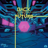 Manic Focus - Back From The Future