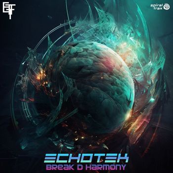Echotek - Break D Harmony