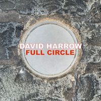 David Harrow - Full Circle