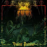 Willows Deceit - Violent Pestilence (Explicit)
