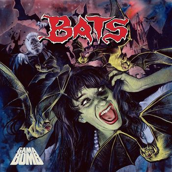 Gama Bomb - BATS (Explicit)
