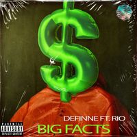 Definne - Big Facts (Explicit)