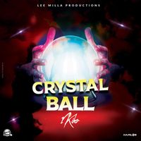 1Kiko - Crystal Ball (Explicit)