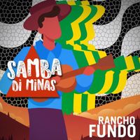 Samba Di Minas - Rancho Fundo