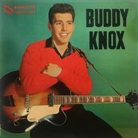 Buddy Knox - Rock Your Little Baby To Sleep