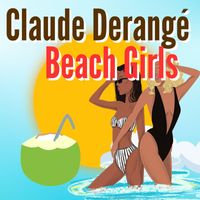 Claude Derangé - Beach Girls