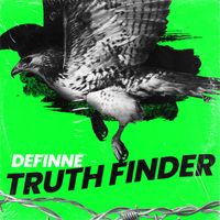 Definne - Truth Finder (Explicit)