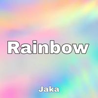 Jaka - Rainbow