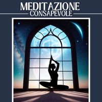 Melissa Calma - Meditazione Consapevole: Musica Rilassante per la Consapevolezza del Momento Presente