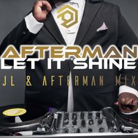 Afterman - Let It Shine