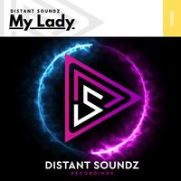 Distant Soundz - My Lady