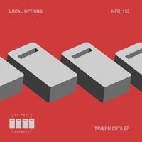 Local Options - Tavern Cuts EP