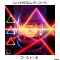Dionigi - Dangerous Days
