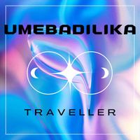 Traveller - Umebadilika
