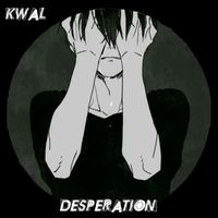 Kwal - Despair