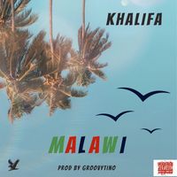 Khalifa - Malawi