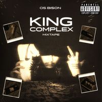 Bison - King Complex (Explicit)