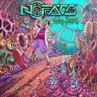 NoFace - Weird Shapes