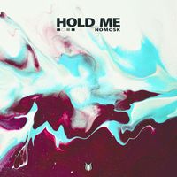 NoMosk - Hold Me