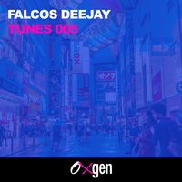 Falcos Deejay - Tunes 005