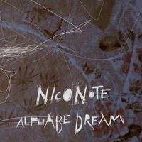 Niconote - Alphabe Dream