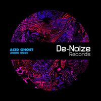AuDio KoDe - Acid Ghost