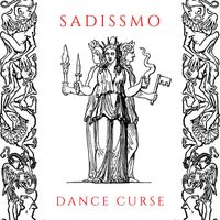 Sadissmo - Dance Curse