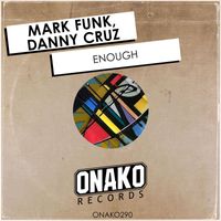 Mark Funk, Danny Cruz - Enough