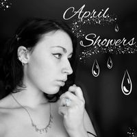 Abigail - April Showers (Explicit)