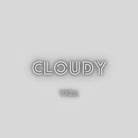 Vira - Cloudy