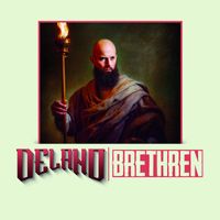 Delano - Brethren (Explicit)