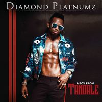 Diamond Platnumz - A Boy From Tandale (Explicit)