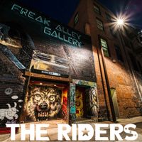 The Riders - Freak Alley Gallery