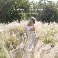 Andy Jordan - Dance with Me Darling