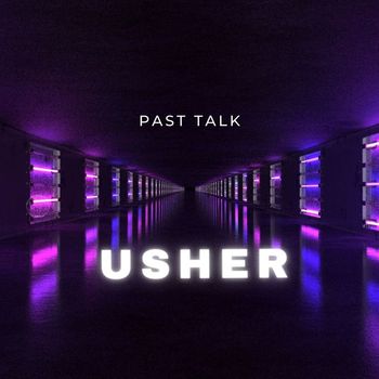 Usher - Past Talk