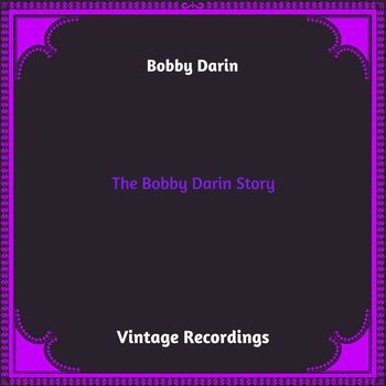 Bobby Darin - The Bobby Darin Story (Hq remastered 2023)