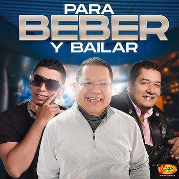 Segundo Rosero, Juan Carlos Zarabanda, B Wayne, Steven Montoya - Para Beber y Bailar (Explicit)