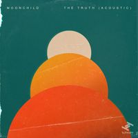 Moonchild - The Truth (Acoustic)