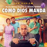 Miguel Rivera - Como Dios Manda (Banda Sonora Original)