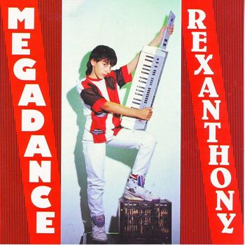 Rexanthony - Megadance